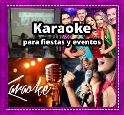 KARAOKE PARA FIESTAS en gran Buenos Aires - KARAOKE en gran Buenos Aires